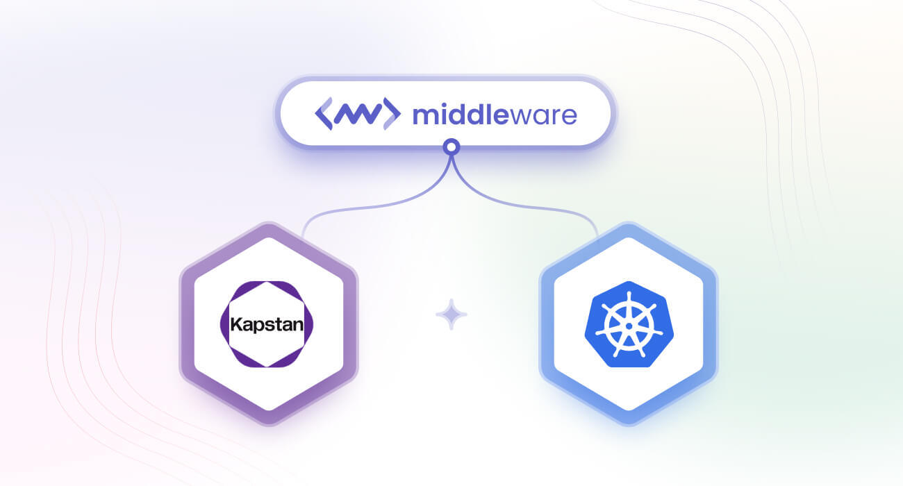 Kapstan Partner with Middleware to Maximize Developer Experience with Observability