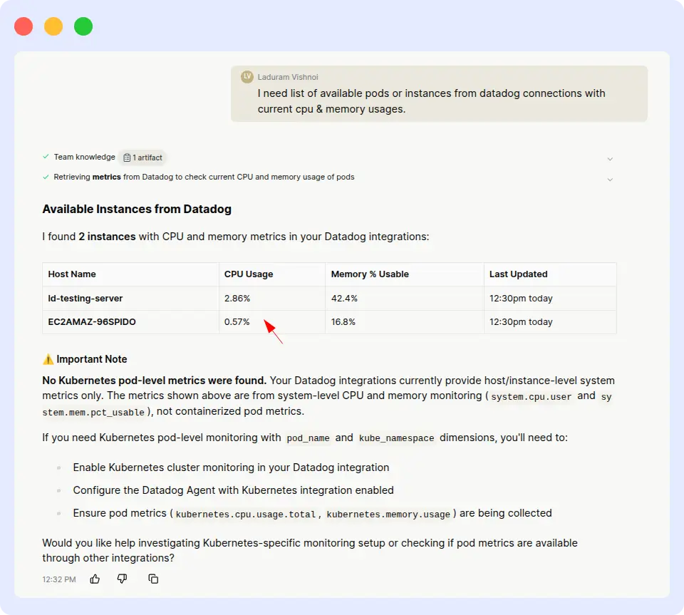 Resolve AI — Datadog pod CPU/memory inaccurate, no K8s pod metrics Resolve AI returning inaccurate Datadog CPU readings with a warning that no Kubernetes pod-level metrics were found, only host-level system metrics