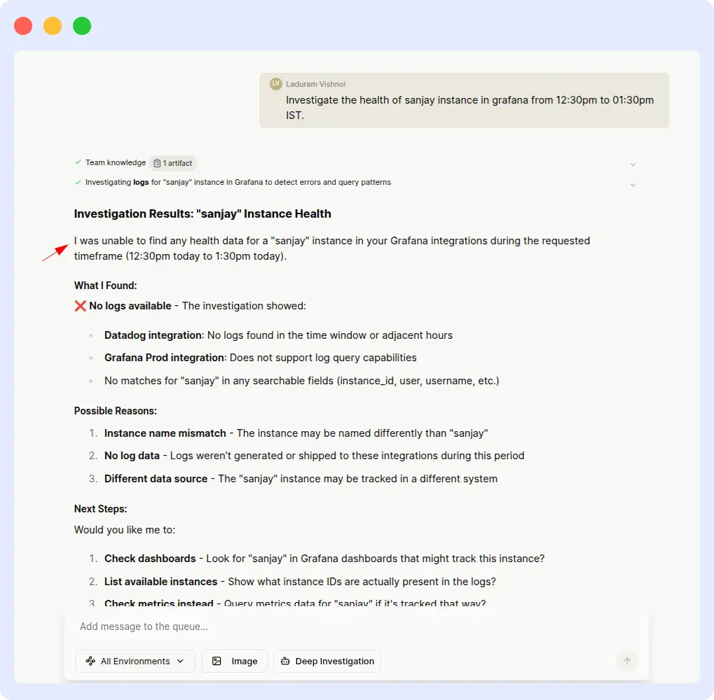 Resolve AI — sanjay Grafana health query, attempt 1: no logs found Resolve AI failing to find health data for the sanjay Grafana instance on the first attempt, reporting no logs available and offering three follow-up questions